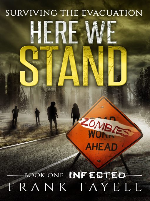 Title details for Here We Stand 1 by Frank Tayell - Available